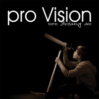 Pro Vision feat. Amber Sutter - Von Anfang an