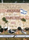 Eliyahu Ben-Haim / Ofer Amitai - Der Kampf um Jerusalem und den Tempelberg (Teil 1)